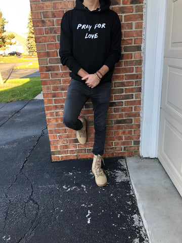 Pray For Love Hoodie