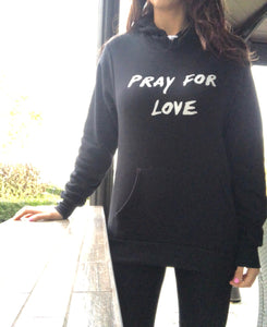 Pray For Love Hoodie Color Decor Apparel